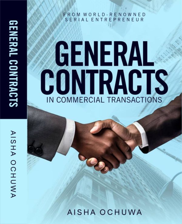 general contracts in commercial transactions by Aisha Ochuwa