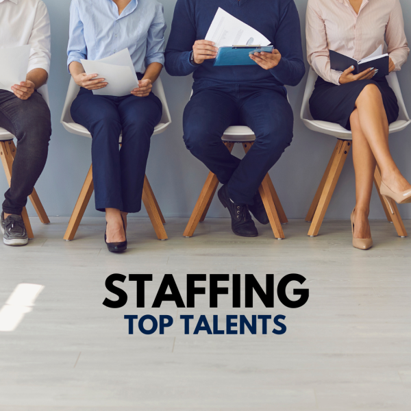 Staffing top talents