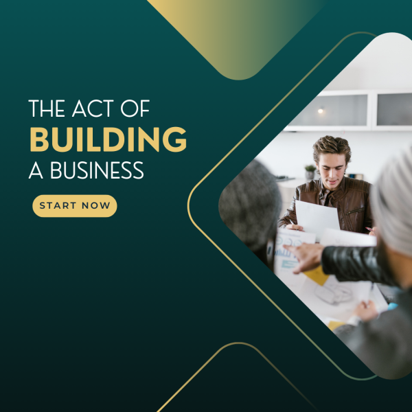 The art of building a business